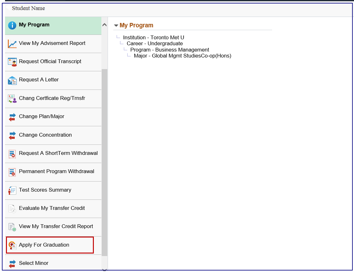 Apply for Graduation link in the left-hand menu. 