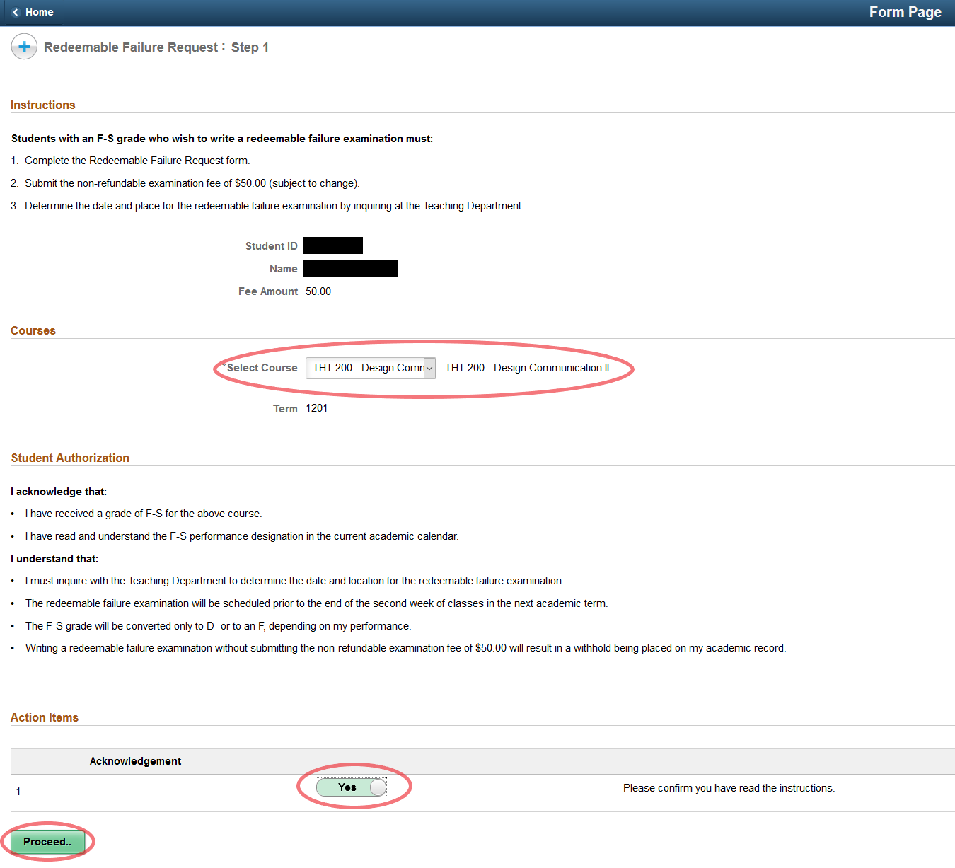 Step 1 of Redeemable Failure Request. Includes Course details, Acknowledgement action item (select Yes), and Proceed button.